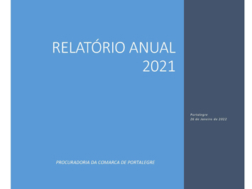 Relatório de atividades do ano judicial 2021 - PRC Portalegre